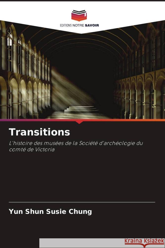 Transitions Susie Chung, Yun Shun 9786205486177