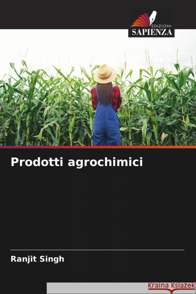 Prodotti agrochimici Singh, Ranjit 9786205486931