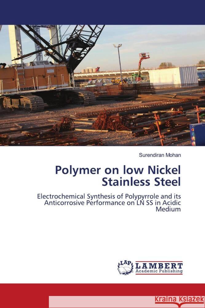 Polymer on low Nickel Stainless Steel Mohan, Surendiran 9786205490136