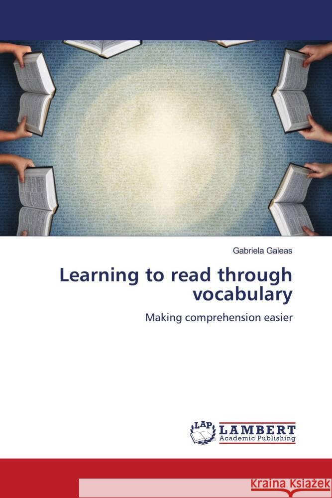 Learning to read through vocabulary Galeas, Gabriela 9786205492246 LAP Lambert Academic Publishing