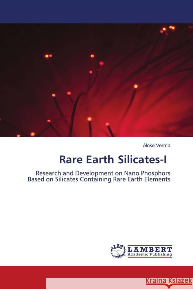 Rare Earth Silicates-I Verma, Aloke 9786205495377