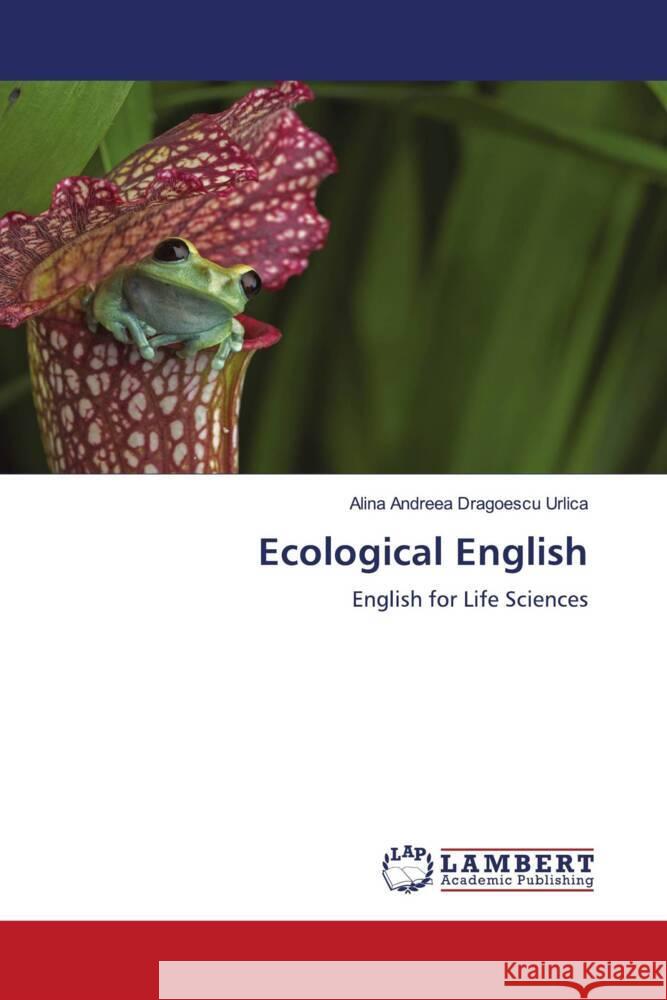 Ecological English Dragoescu Urlica, Alina Andreea 9786205501726