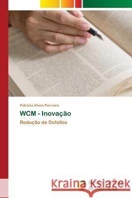WCM - Inovação Parreira, Patricia Alves 9786205503164