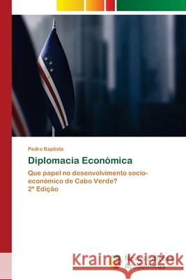 Diplomacia Económica Baptista, Pedro 9786205506141