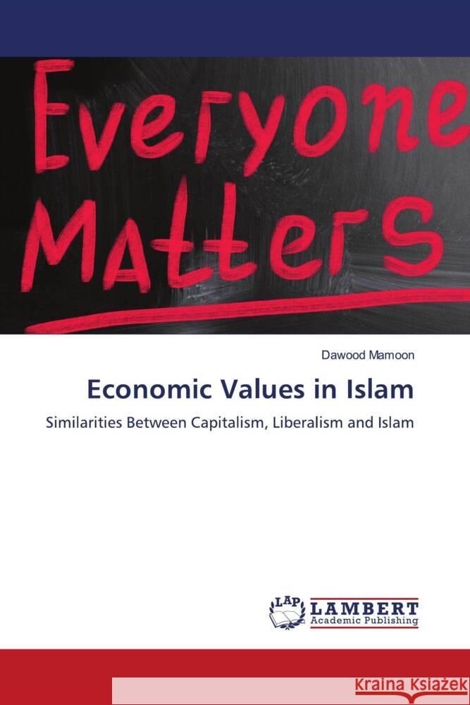 Economic Values in Islam Dawood Mamoon 9786205512685 LAP Lambert Academic Publishing