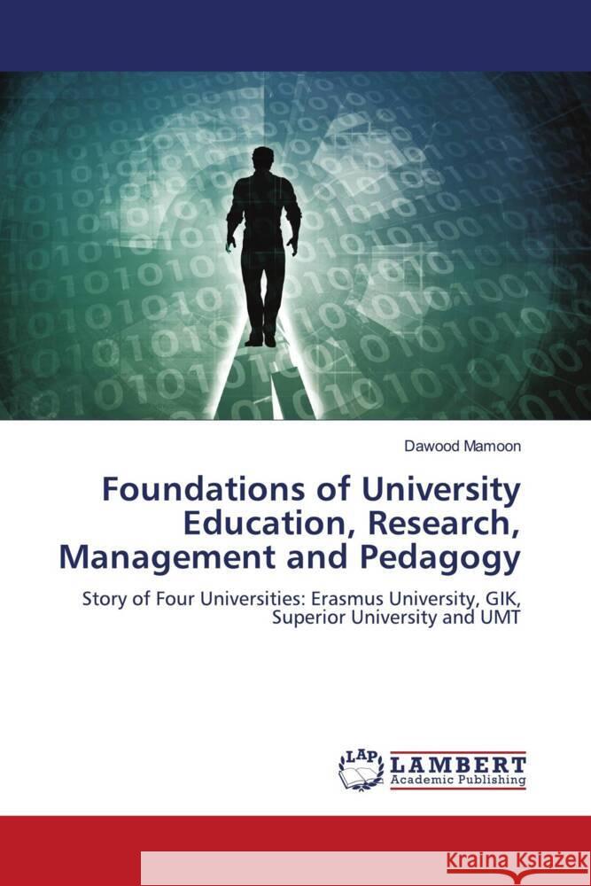 Foundations of University Education, Research, Management and Pedagogy Mamoon, Dawood 9786205514290