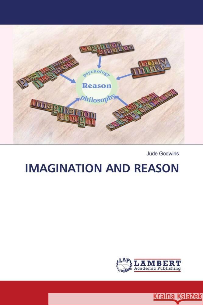 IMAGINATION AND REASON Godwins, Jude 9786205518007