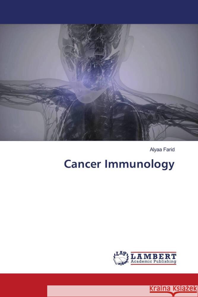 Cancer Immunology Farid, Alyaa 9786205519691