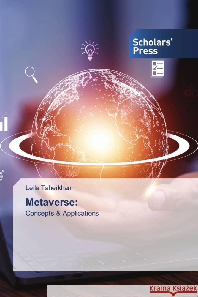 Metaverse: Taherkhani, Leila 9786205521496