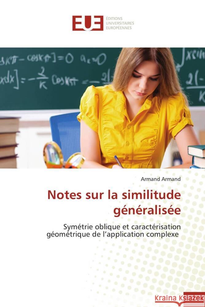 Notes sur la similitude généralisée Armand, Armand 9786205528051 Éditions universitaires européennes