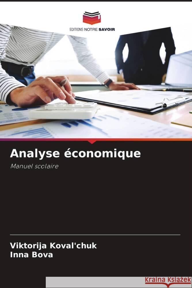 Analyse économique Koval'chuk, Viktorija, Bova, Inna 9786205530474 Editions Notre Savoir