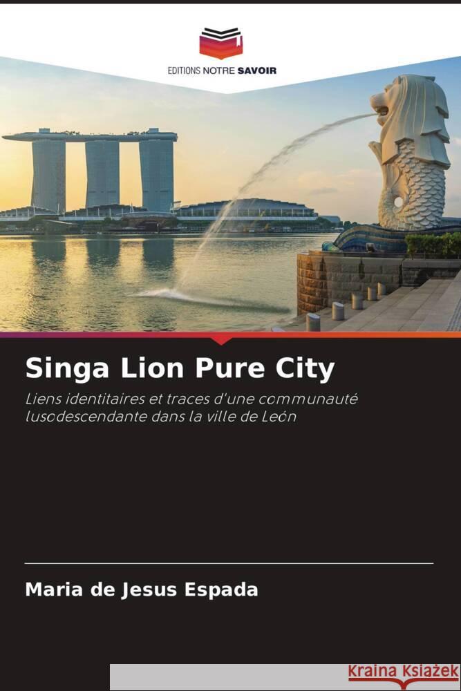 Singa Lion Pure City Espada, Maria de Jesus 9786205531846