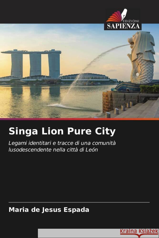 Singa Lion Pure City Espada, Maria de Jesus 9786205531860