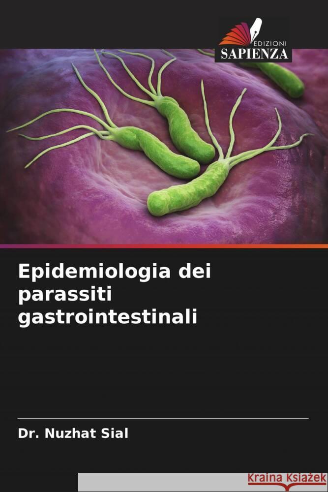 Epidemiologia dei parassiti gastrointestinali Sial, Dr. Nuzhat 9786205539040