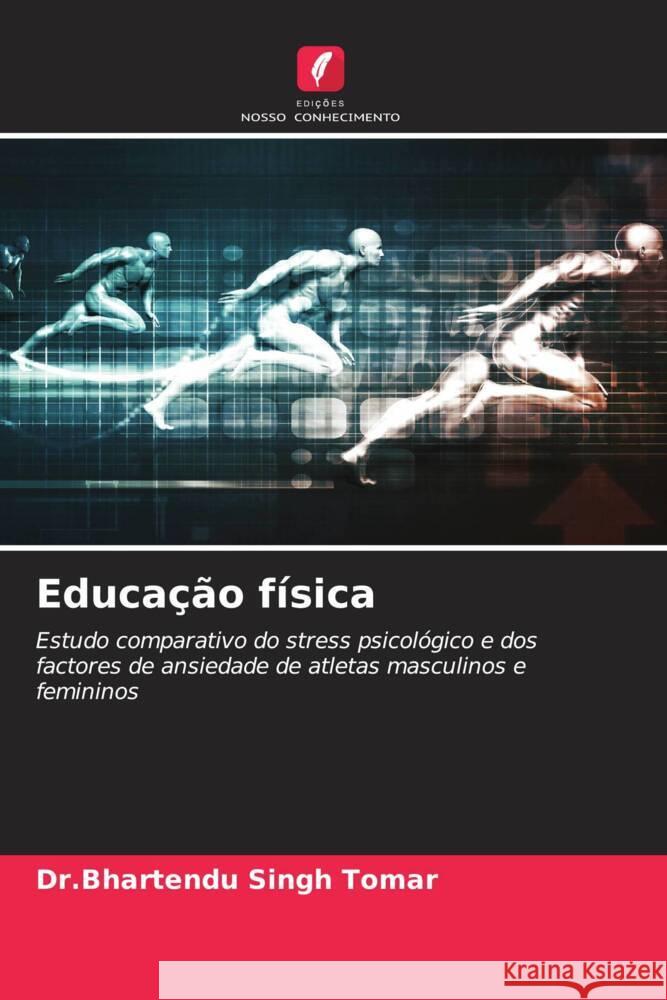 Educação física Tomar, Dr.Bhartendu Singh 9786205540923