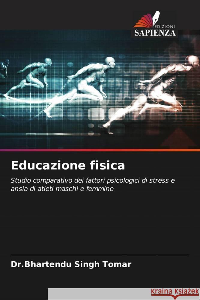 Educazione fisica Tomar, Dr.Bhartendu Singh 9786205540961