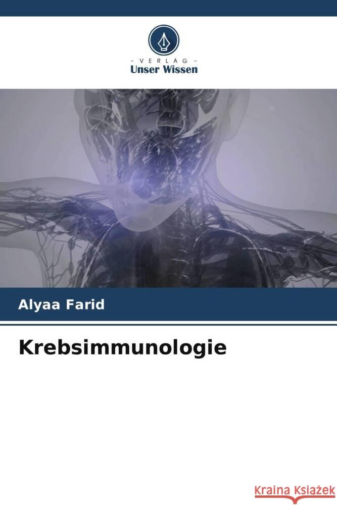 Krebsimmunologie Farid, Alyaa 9786205544785