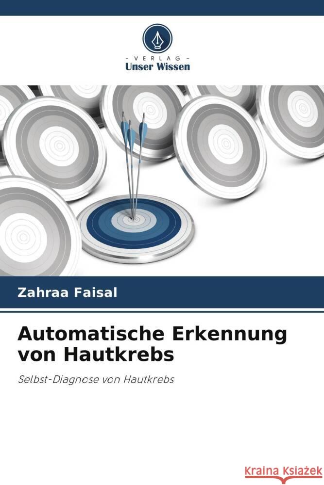 Automatische Erkennung von Hautkrebs Faisal, Zahraa 9786205545478