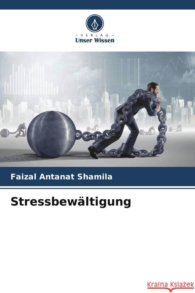 Stressbewältigung Shamila, Faizal Antanat 9786205549711