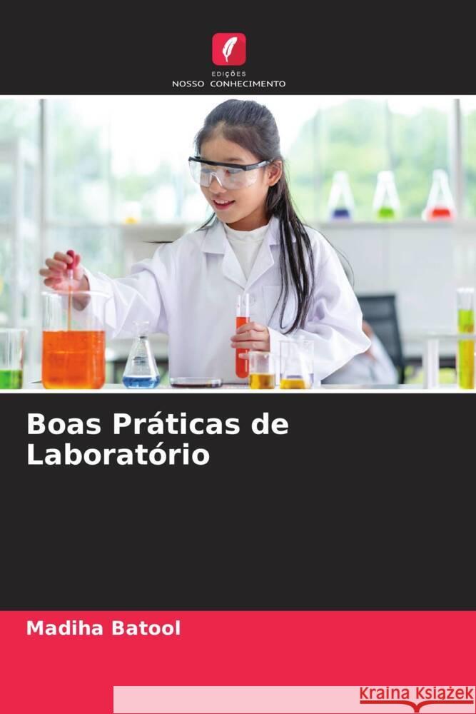 Boas Práticas de Laboratório Batool, Madiha 9786205552780