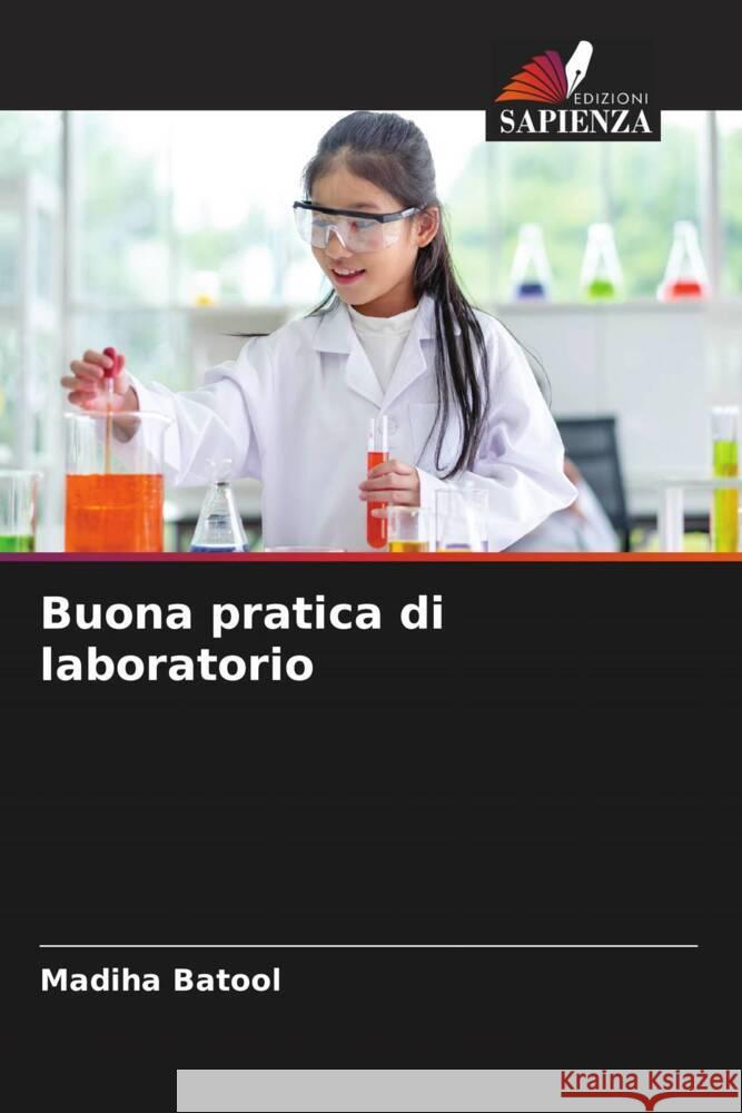 Buona pratica di laboratorio Batool, Madiha 9786205553077