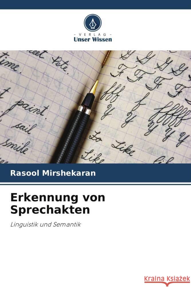 Erkennung von Sprechakten Mirshekaran, Rasool 9786205554036