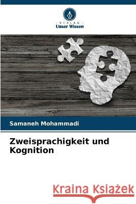 Zweisprachigkeit und Kognition Samaneh Mohammadi 9786205556337