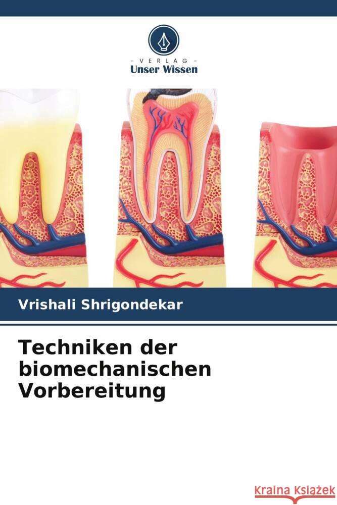 Techniken der biomechanischen Vorbereitung Shrigondekar, Vrishali, Gulve, Meenal 9786205558010