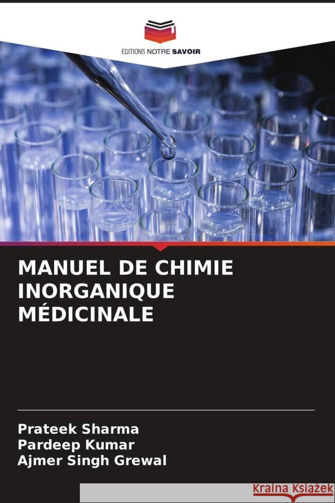 MANUEL DE CHIMIE INORGANIQUE MÉDICINALE Sharma, Prateek, Kumar, Pardeep, Grewal, Ajmer Singh 9786205564554