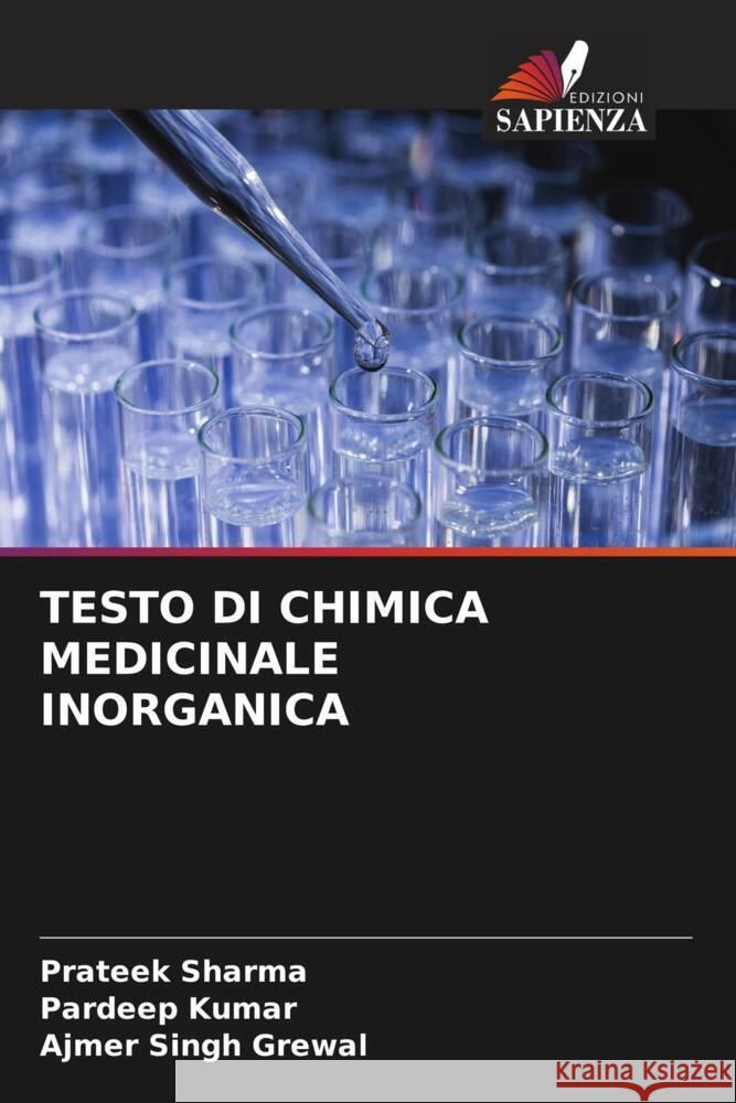 TESTO DI CHIMICA MEDICINALE INORGANICA Sharma, Prateek, Kumar, Pardeep, Grewal, Ajmer Singh 9786205564561