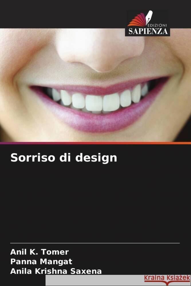 Sorriso di design Tomer, Anil K., Mangat, Panna, Saxena, Anila Krishna 9786205565308