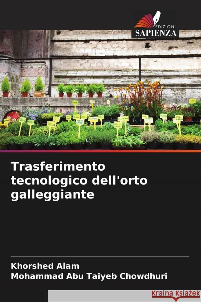 Trasferimento tecnologico dell'orto galleggiante Alam, Khorshed, Chowdhuri, Mohammad Abu Taiyeb 9786205571613