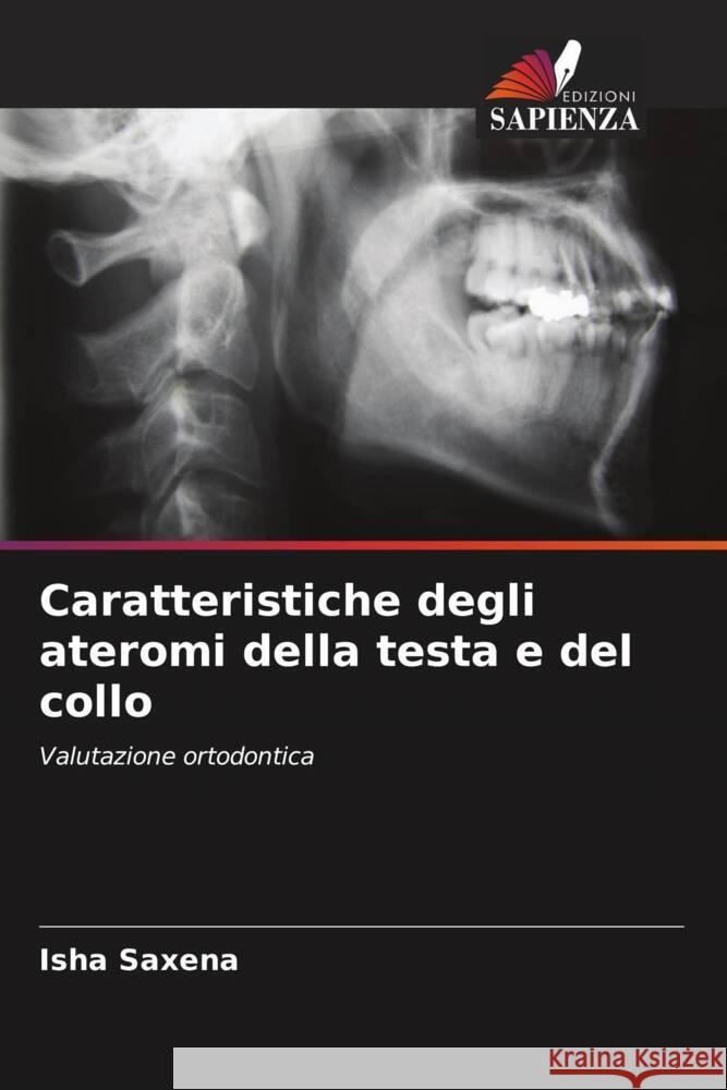 Caratteristiche degli ateromi della testa e del collo Saxena, Isha 9786205572115