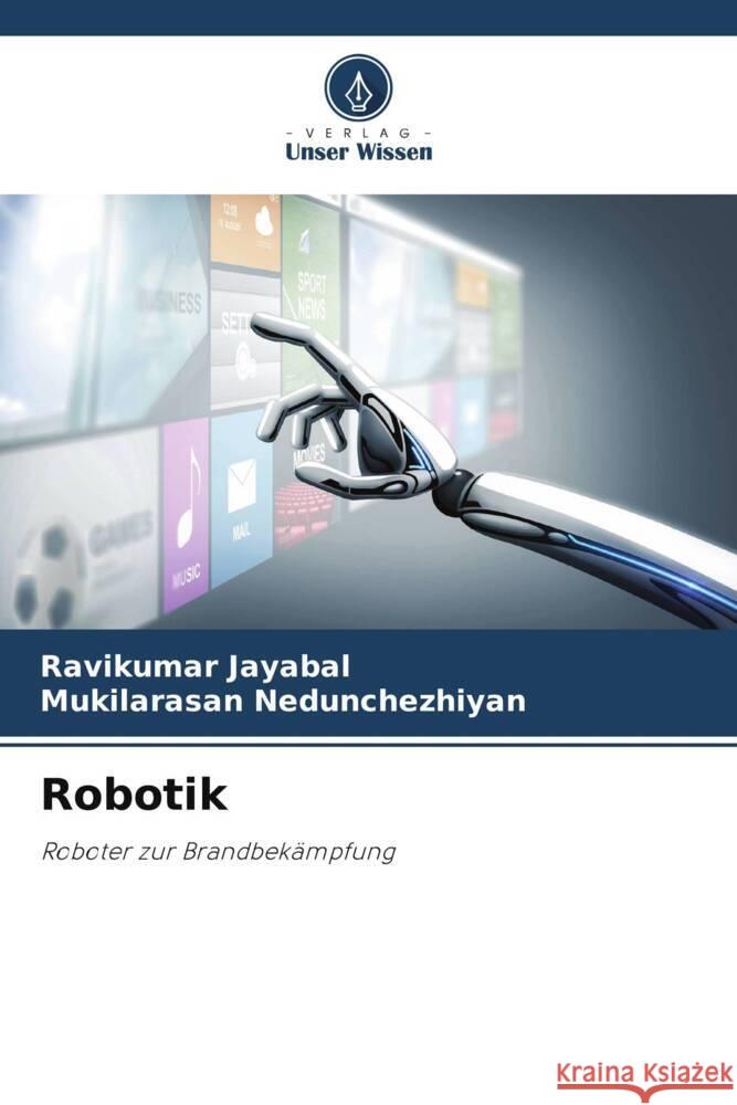 Robotik Jayabal, Ravikumar, Nedunchezhiyan, Mukilarasan 9786205574874