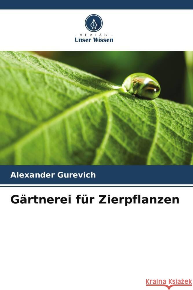 Gärtnerei für Zierpflanzen Gurevich, Alexander 9786205575314