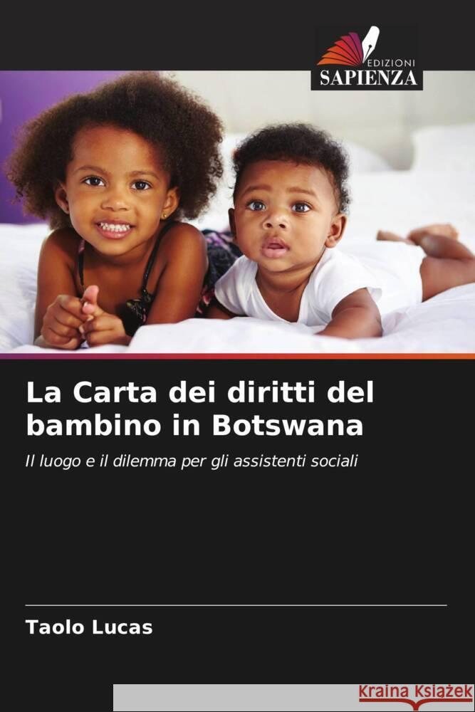 La Carta dei diritti del bambino in Botswana Lucas, Taolo 9786205578292