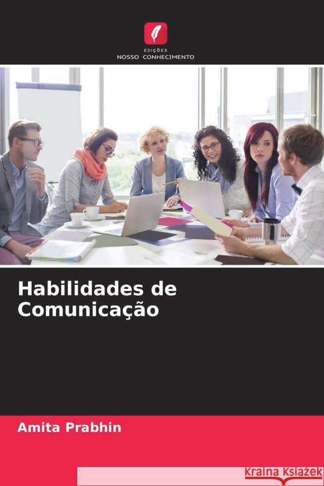 Habilidades de Comunicação Prabhin, Amita 9786205579152