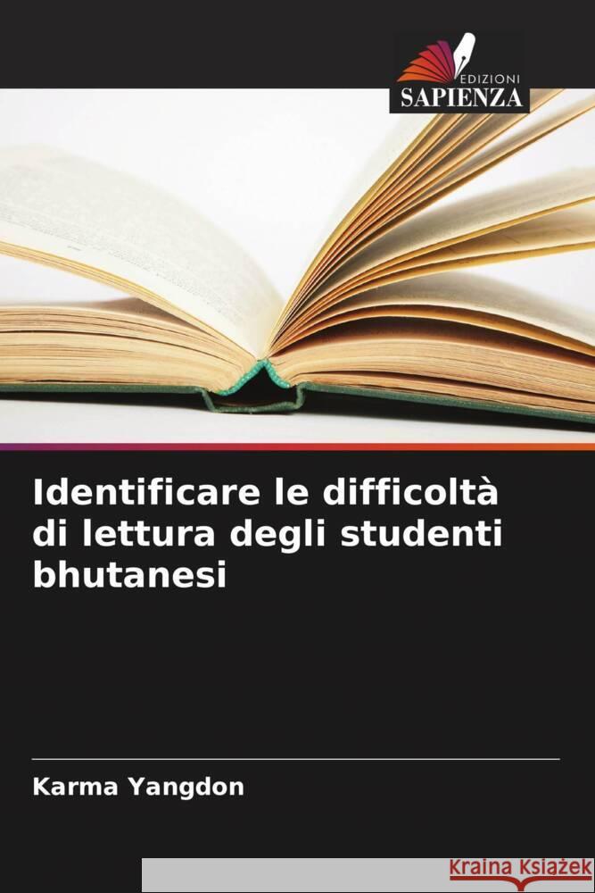 Identificare le difficoltà di lettura degli studenti bhutanesi Yangdon, Karma 9786205585863