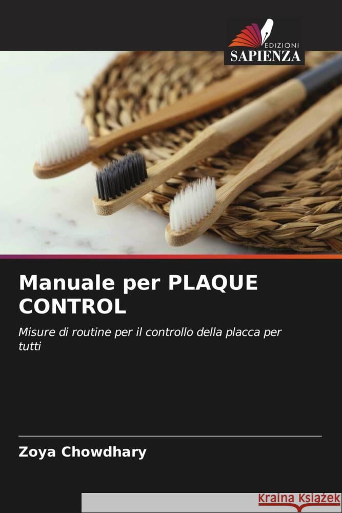 Manuale per PLAQUE CONTROL Chowdhary, Zoya 9786205588574