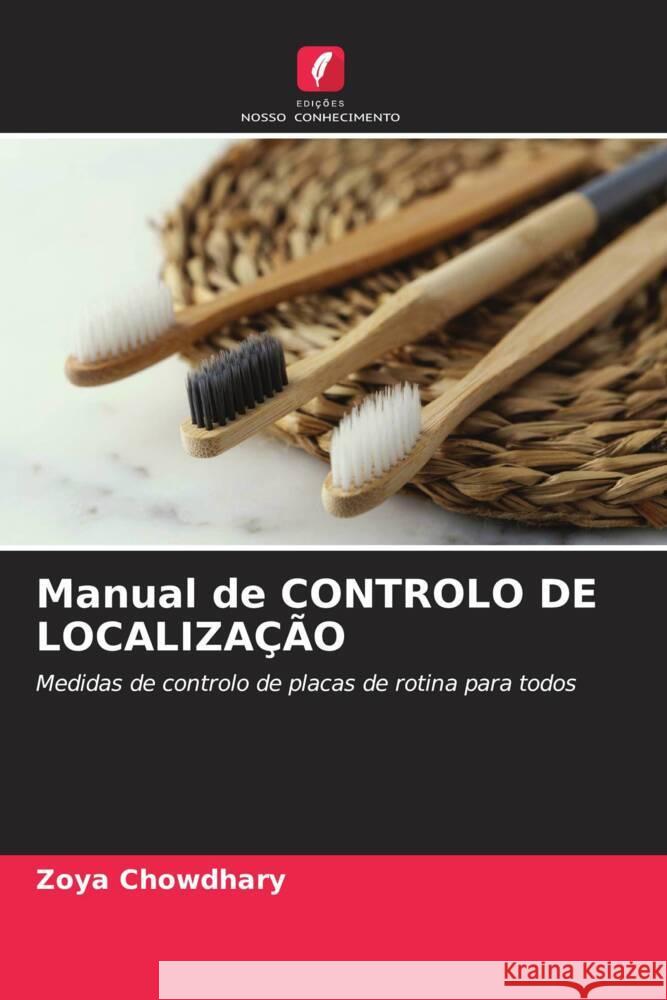 Manual de CONTROLO DE LOCALIZAÇÃO Chowdhary, Zoya 9786205588581