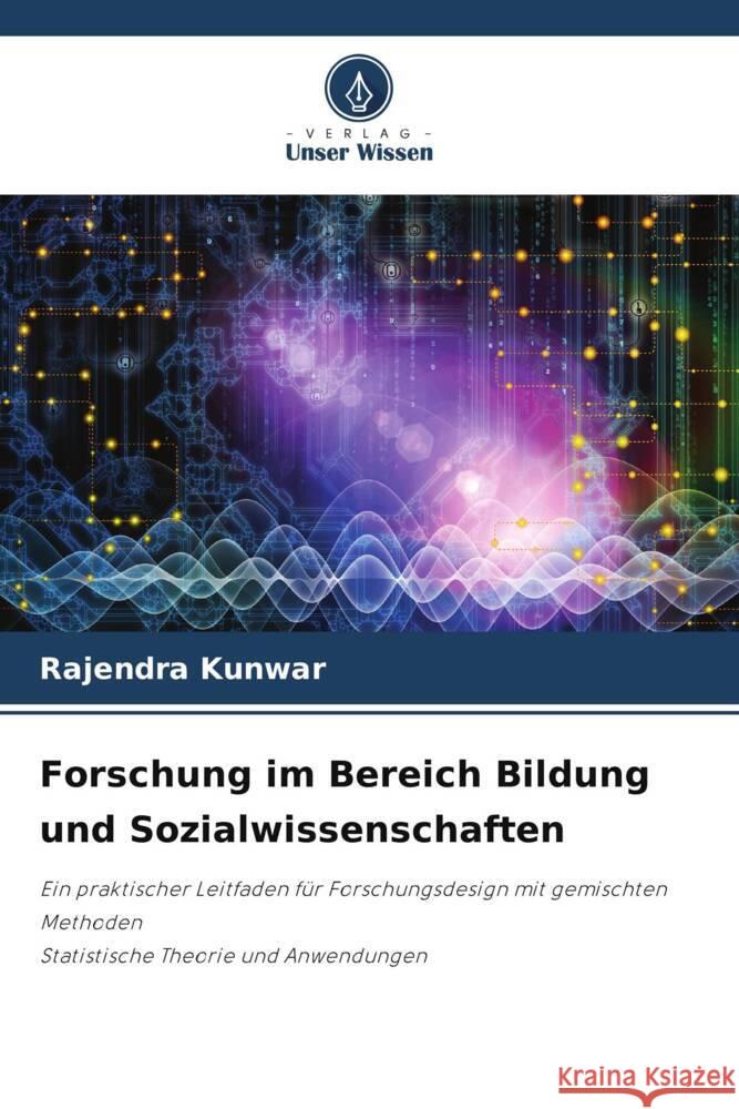 Forschung im Bereich Bildung und Sozialwissenschaften Kunwar, Rajendra 9786205594186