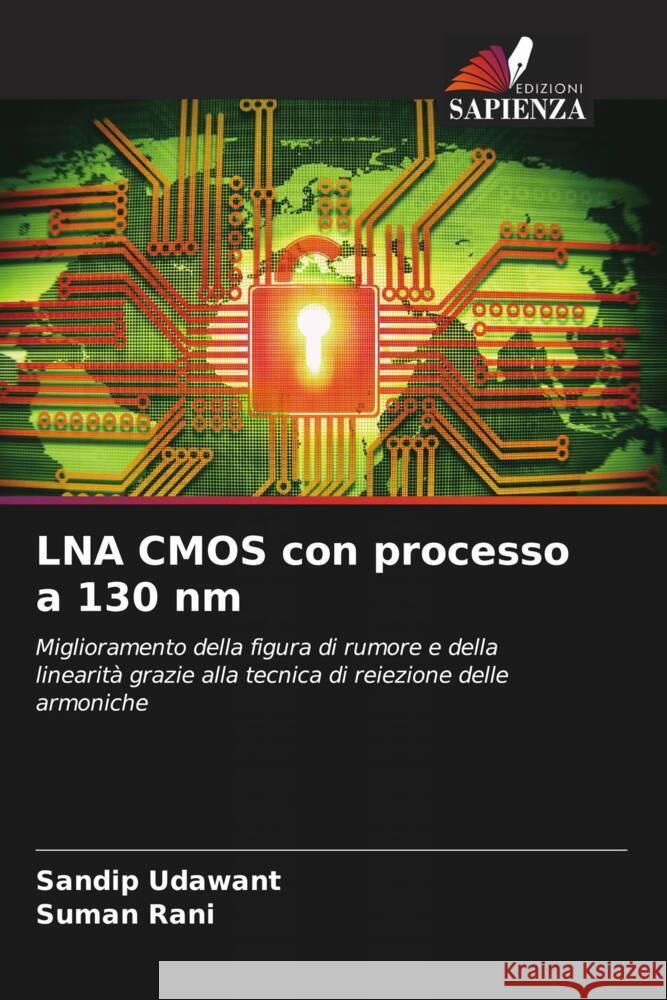 LNA CMOS con processo a 130 nm Udawant, Sandip, Rani, Suman 9786205598030