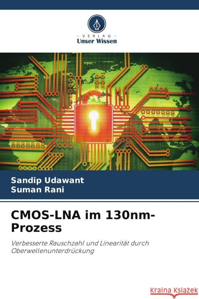 CMOS-LNA im 130nm-Prozess Udawant, Sandip, Rani, Suman 9786205598061