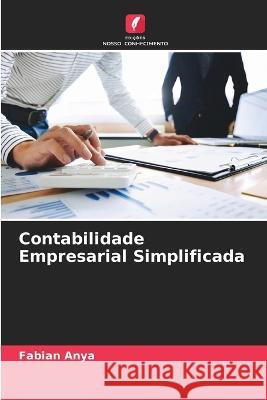 Contabilidade Empresarial Simplificada Fabian Anya 9786205602287 Edicoes Nosso Conhecimento