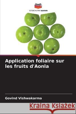 Application foliaire sur les fruits d\'Aonla Govind Vishwakarma 9786205603192