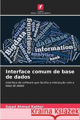 Interface comum de base de dados Sajad Ahmad Rather 9786205603796 Edicoes Nosso Conhecimento