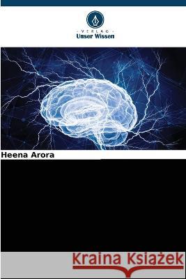 Ein Ansatz zur Bewertung von EEG-Datens?tzen f?r die Schlafdatenanalyse Heena Arora 9786205622254