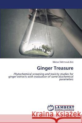 Ginger Treasure Marwa Mahmoud Zaki 9786205630440