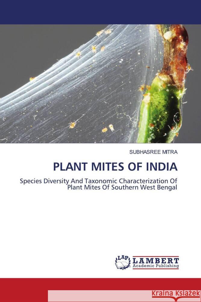 PLANT MITES OF INDIA MITRA, SUBHASREE 9786205632925