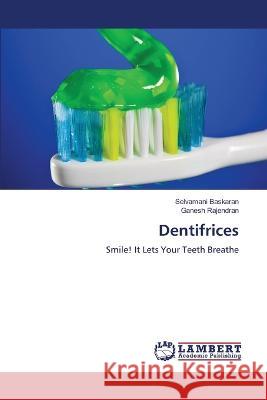 Dentifrices Selvamani Baskaran Ganesh Rajendran 9786205633526